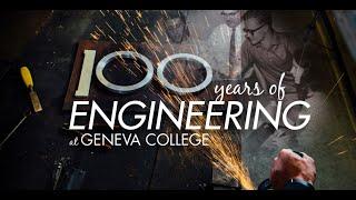 100 Years of Engineering at Geneva College