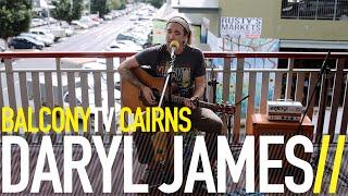 DARYL JAMES - SUNSHINE STATE (BalconyTV)