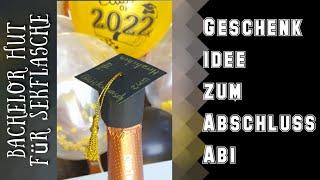 Bachelor/Doktor Hut für Sekt-/Weinflasche basteln DIY Tutorial - EASY! Das kannst du auch!