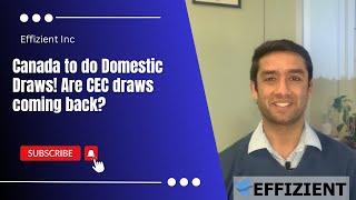 Canada to do Domestic Draws? Are CEC draws coming back?