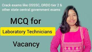 MCQ for Medical laboratory technician Vacancy #laboratorytechnician #osssc #drdo