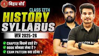 History Class 12 Syllabus 2025-26 | History Class 12 All Chapters | History Syllabus 2026