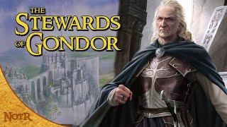 The Stewards of Gondor | Tolkien Explained