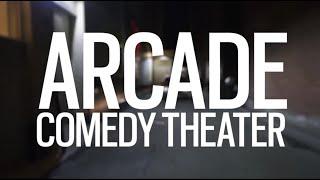 Arcade Comedy Theater 2 Year Anniversary