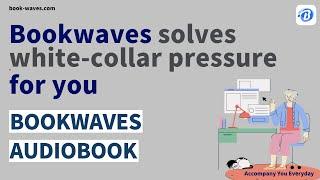 Enhance Your Reading Experience with BookWaves - The Perfect App for Busy Professionals