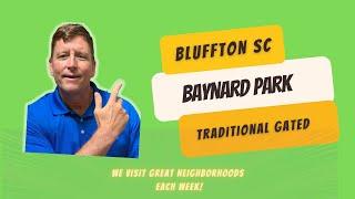 Bluffton Neighborhoods - Baynard Park