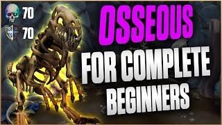 A Guide to Osseous for Complete Beginners! (70 Necromancy, Mechanics Explained)