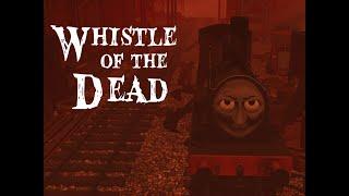 The whistle of the dead