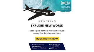 Flight Tickets by Delta Travel & Holidays