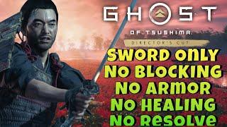 Can you beat Ghost of Tsushima without Blocking, Armor, Charms, Resolve, Healing, + only the Sword?