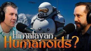 Alien or Advanced Tech? The 2004 Himalayan Humanoid Mystery Uncovered - 32.03 - MU Podcast