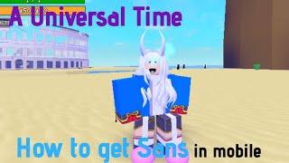 A Universal Time How to get Sans mobile