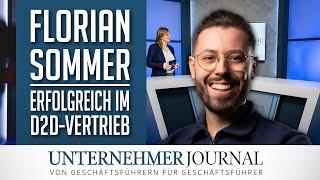 Florian Sommer im Interview: So funktioniert Door-to-Door Vertrieb richtig | UnternehmerJournal TV