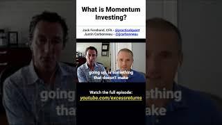 What is Momentum Investing?