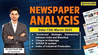 Newspaper Analysis for UPSC and APSC | 13th March 2025 | APSC and UPSC Exam Preparation | SPM IAS