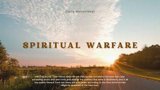 Spiritual Warfare: Recognizing the Battle for the Next Generation | Daily Devotional