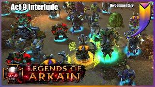 The Legends of Arkain: The True Story 9.X - Birth of the Dominion