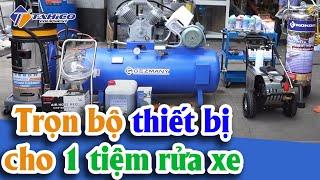 Trọn bộ thiết bị cho 1 tiệm rửa  xe ô tô chuyên nghiệp | Công Ty TAHICO