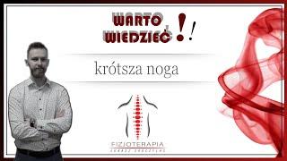 Warto wiedzieć #1 Krótsza noga