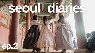 seoul diaries 首尔 vlog - foodie's recommendations / gmw in korea ep 2