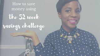 How To Save Money Using The 52 Week Savings Challenge | Clever Girl Finance