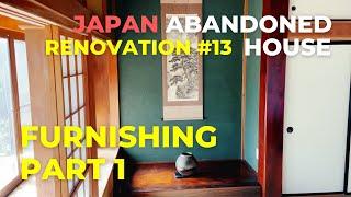 Japanese Abandoned House Renovation #13 | Furnishing the House, Part 1