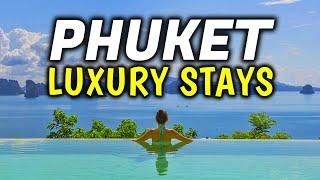 Top 6 Luxury Resorts in Phuket, Thailand │ Phuket Travel Guide