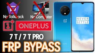 ONE PLUS 7 T FRP BYPASS / ANDROID 11-12 / GOOGLE ACCOUNT UNLOCK / LATEST SECURITY / WITHOUT PC