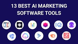 +13 Best AI Marketing Tools in 2024 (Ranked by Categories & Use Cases)