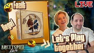 Bone Wars - [Brettspiel] [Live] [Let's Play] - Regeln/Let's Play/Fazit