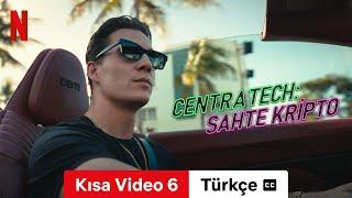 Centra Tech: Sahte Kripto (Kısa Video 6 altyazılı) | Türkçe fragman | Netflix