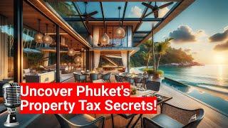 How to Optimize Your Property Taxes | Ocean Worldwide Phuket Real Estate