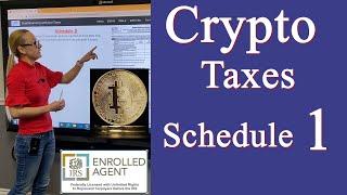 Cryptocurrency taxes Schedule 1, Crypto schedule 1 and 1099misc explained.