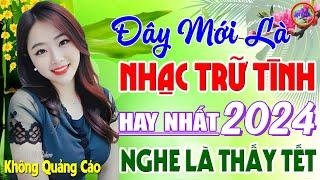 Đây Mới Là Nhạc Trữ Tình Hay Nhất 13/02/2024 - LK Nhạc Sống Thôn Quê Bolero REMIX Phê Cực Êm Tai