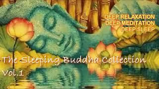 The Sleeping Buddha Collection Vol.1