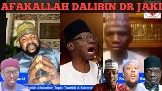 Tonon Asiri Afakallah dalibin Dr.Jaki Yayi Sabuwar Fallasa (Sarki Zaki Mkk)