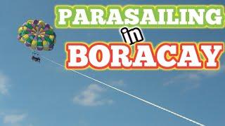 PARASAILING in BORACAY | Balahurang Komikera