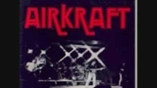 Airkraft "Communication (So Much To Say)"