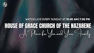 Sunday Morning Service | House of Grace Church of The Nazarene | 03/31/2024