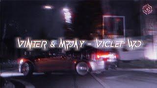 vinter & MRJay - violet wo [wave/phonk]