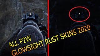 ALL P2W glowing sight weapon skins RUST 2020