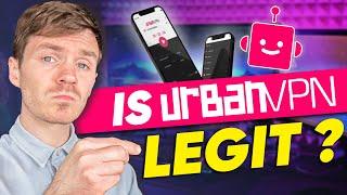 Is Urban VPN Legit? Honest Urban VPN Review