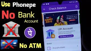 How to use phonepe without bank account | how to create phonepe account Without ATM card |