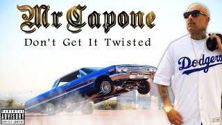 Mr Capone-E ft Twista_Don't Get It Twisted ( Mixed By MC Beat ) Roll And Smoke