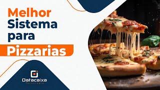 Melhor Sistema para Pizzarias