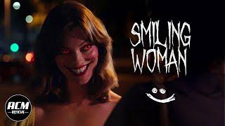 Smiling Woman | Short Horror Film