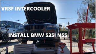 VRSF Intercooler Install BMW N55 F10 535i