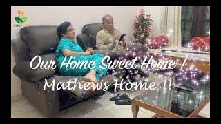 മാത്യൂസ് ഹോമിലെ ഞങ്ങളുടെ വാസസ്ഥലം! Our Home Tour / St. Mathews Home /