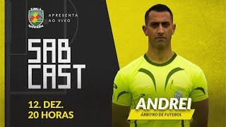 Andrei da Silva | SABCast Entrevista