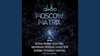 Moscow Matrix (Original Mix)